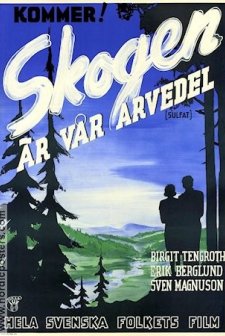 Skogen är Vår Arvedel (1944) afişi