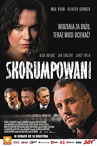 Skorumpowani (2008) afişi Skorumpowani (2008) afişi