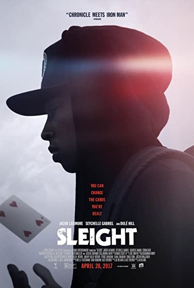 Sleight (2016) afişi Sleight (2016) afişi