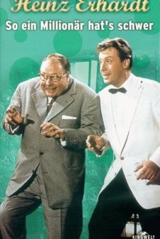 So Ein Millionär Hat's Schwer