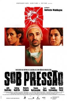 Sob Pressão (2016) afişi