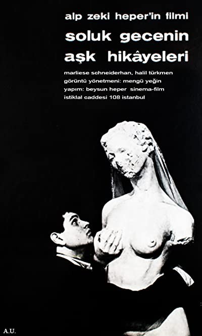 Soluk Gecenin Aşk Hikayeleri (1966) afişi Soluk Gecenin Aşk Hikayeleri (1966) afişi