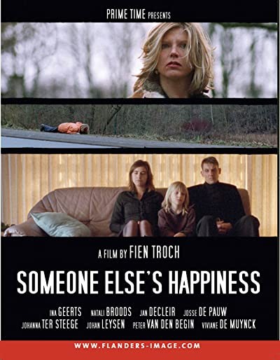 Someone Else's Happiness (2005) afişi Someone Else's Happiness (2005) afişi