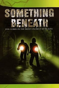 Something Beneath (2007) afişi