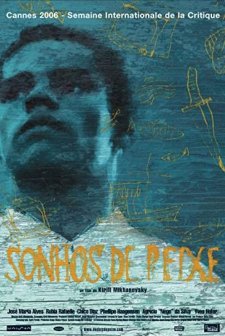 Sonhos De Peixe (2006) afişi
