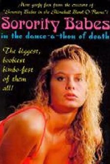 Sorority Babes In The Dance-a-thon Of Death (1991) afişi
