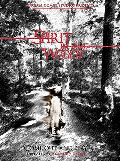 Spirit in the Woods (2014) afişi Spirit in the Woods (2014) afişi