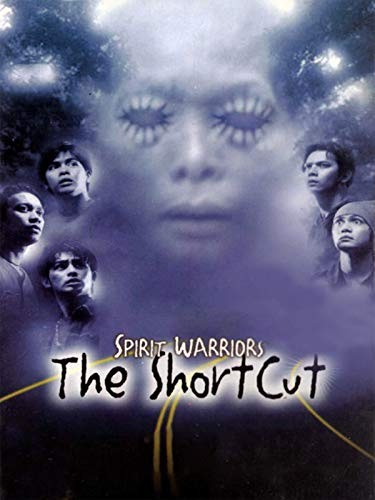 Spirit Warriors: The Shortcut (2003) afişi Spirit Warriors: The Shortcut (2003) afişi