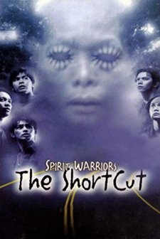 Spirit Warriors: The Shortcut (2003) afişi