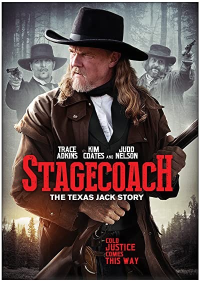 Stagecoach: The Texas Jack Story (2016) afişi Stagecoach: The Texas Jack Story (2016) afişi
