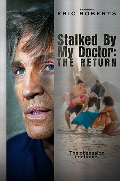 Stalked by My Doctor: The Return (2016) afişi Stalked by My Doctor: The Return (2016) afişi