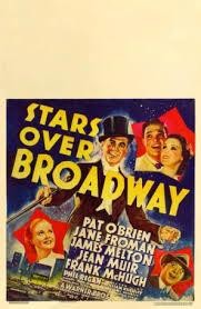 Stars Over Broadway (1935) afişi Stars Over Broadway (1935) afişi