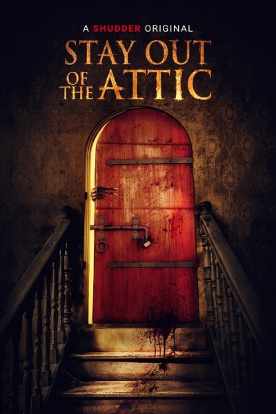 Stay Out of the F**king Attic (2020) afişi Stay Out of the F**king Attic (2020) afişi