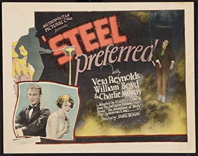Steel Preferred (1925) afişi Steel Preferred (1925) afişi