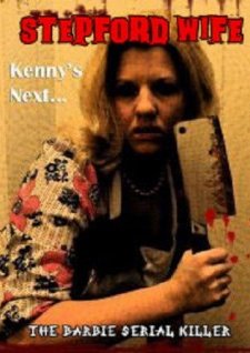 Stepford Wife: The Barbie Serial Killer