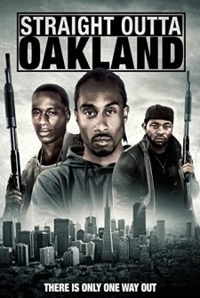 Straight Outta Oakland (2014) afişi