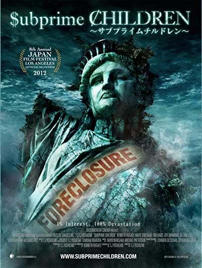 Subprime Children (2012) afişi Subprime Children (2012) afişi
