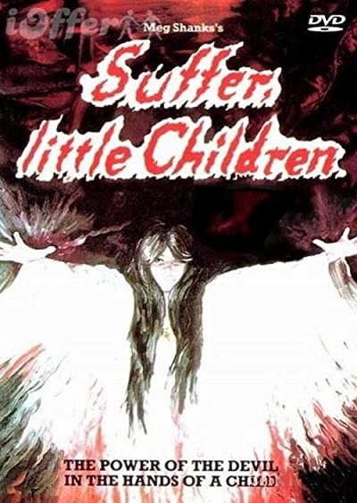 Suffer, Little Children (1983) afişi Suffer, Little Children (1983) afişi