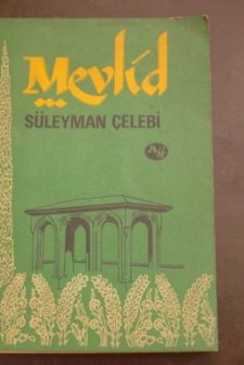 Süleyman Çelebi ve Mevlid