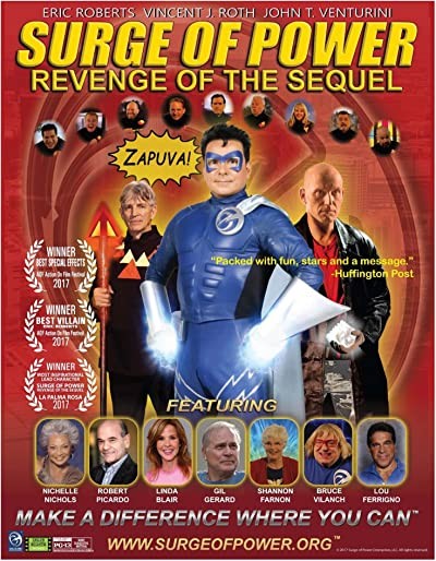Surge Of Power: Revenge of the Sequel (2016) afişi Surge Of Power: Revenge of the Sequel (2016) afişi