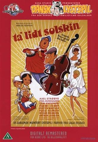 Ta' Lidt Solskin (1969) afişi Ta' Lidt Solskin (1969) afişi