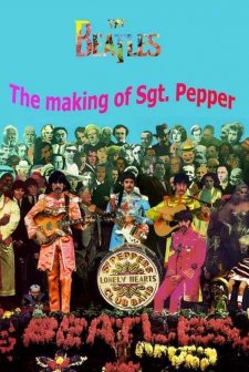 The Beatles: Making Of Sgt. Pepper (1997) afişi