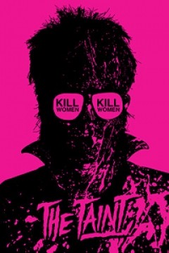 The Taint (2010) afişi The Taint (2010) afişi