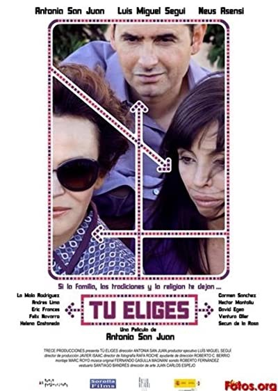 Tú Eliges (2009) afişi Tú Eliges (2009) afişi
