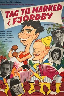 Tag Til Marked I Fjordby (1957) afişi