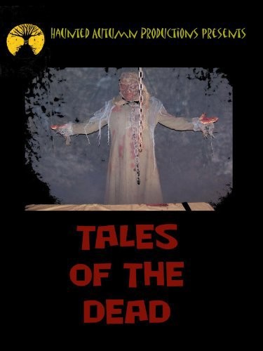 Tales Of The Dead (2008) afişi Tales Of The Dead (2008) afişi