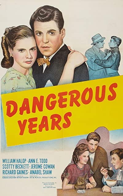 Tehlikeli Yıllar (1947) afişi Tehlikeli Yıllar (1947) afişi