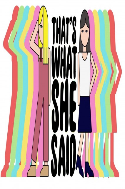 That's What She Said (2016) afişi