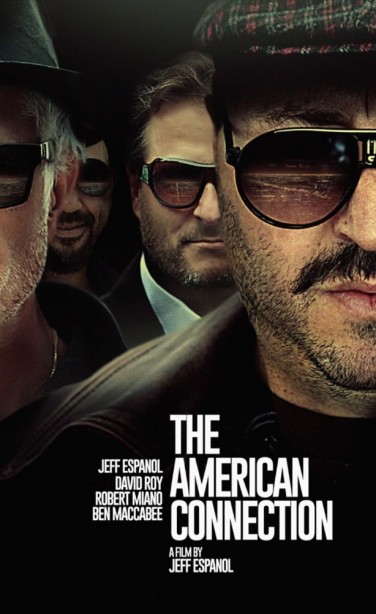 The American Connection (2017) afişi The American Connection (2017) afişi