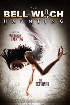 The Bell Witch Haunting (2013) afişi