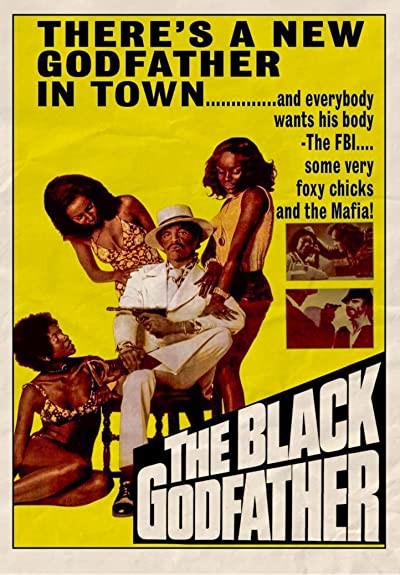 The Black Godfather (1974) afişi The Black Godfather (1974) afişi