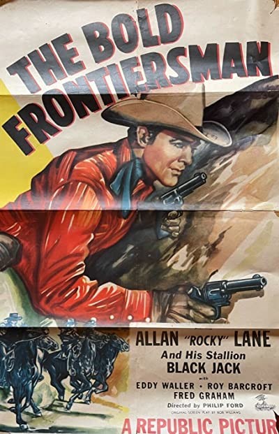 The Bold Frontiersman (1948) afişi The Bold Frontiersman (1948) afişi