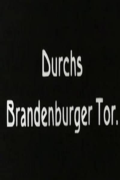 The Brandenburg Arch (1929) afişi The Brandenburg Arch (1929) afişi
