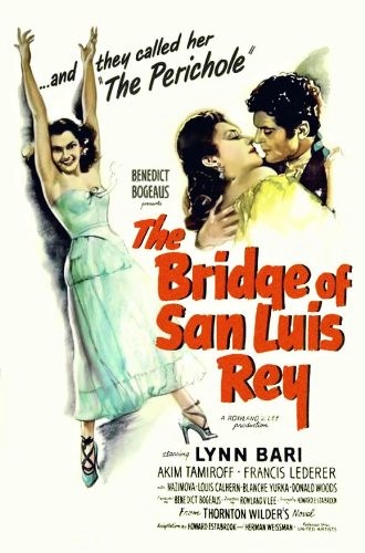 The Bridge of San Luis Rey (1944) afişi The Bridge of San Luis Rey (1944) afişi