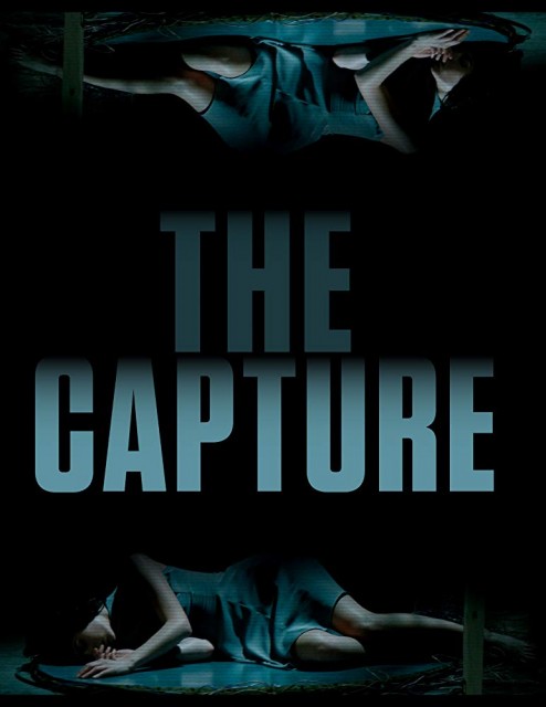 The Capture (2018) afişi The Capture (2018) afişi