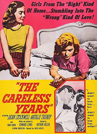 The Careless Years (1957) afişi The Careless Years (1957) afişi