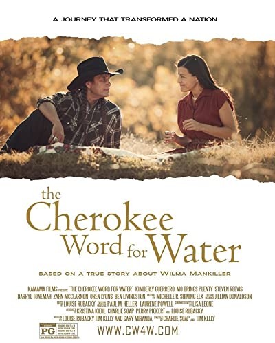 The Cherokee Word for Water (2013) afişi The Cherokee Word for Water (2013) afişi