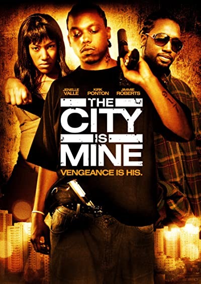The City is Mine (2008) afişi The City is Mine (2008) afişi