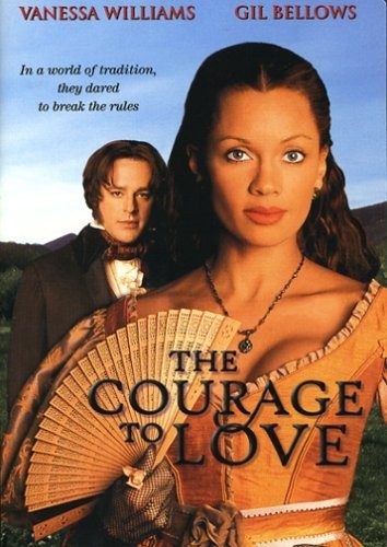 The Courage to Love (2000) afişi The Courage to Love (2000) afişi