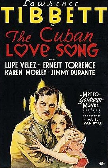 The Cuban Love Song (1931) afişi The Cuban Love Song (1931) afişi
