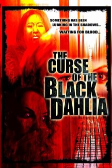 The Curse Of The Black Dahlia (2007) afişi