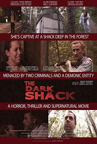 The Dark Shack (2015) afişi The Dark Shack (2015) afişi