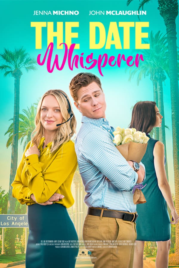 The Date Whisperer (2023) afişi The Date Whisperer (2023) afişi