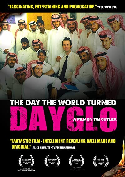 The Day The World Turned Dayglo (2010) afişi The Day The World Turned Dayglo (2010) afişi