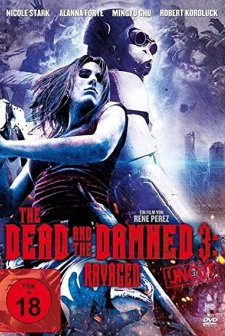 The Dead and the Damned 3: Ravaged (2018) afişi