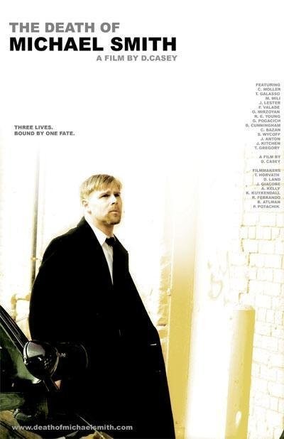 The Death of Michael Smith (2006) afişi The Death of Michael Smith (2006) afişi